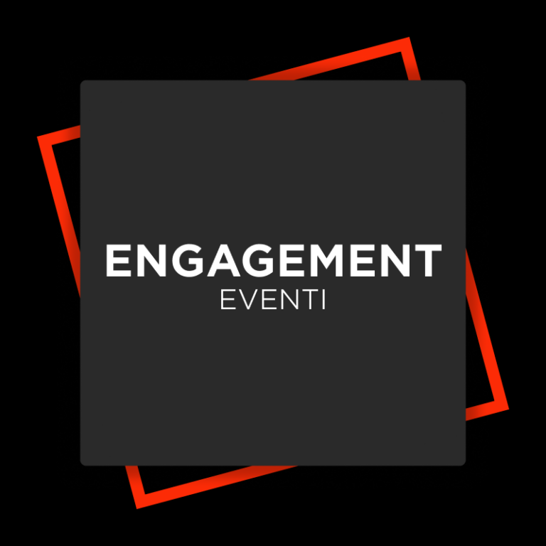 ENGAGEMENT EVENTI